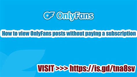 free onlyfans viewer|How To See OnlyFans Videos Without Subscription: 5 Methods